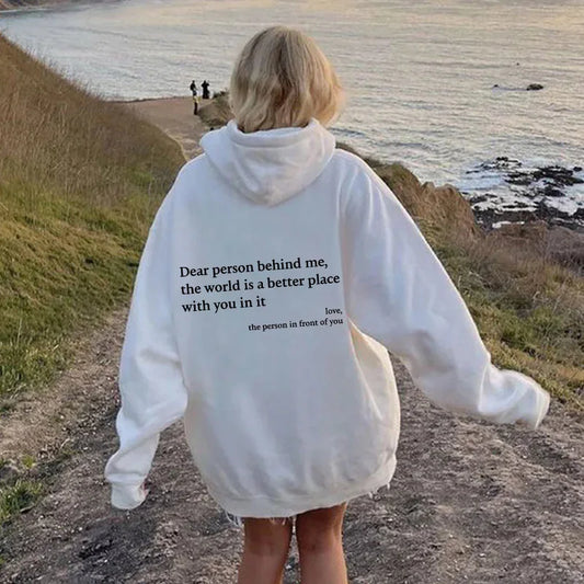 "Dear Person Behind Me" Original Hoodie